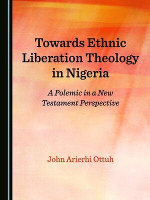 cover image of Towards Ethnic Liberation Theology in Nigeria